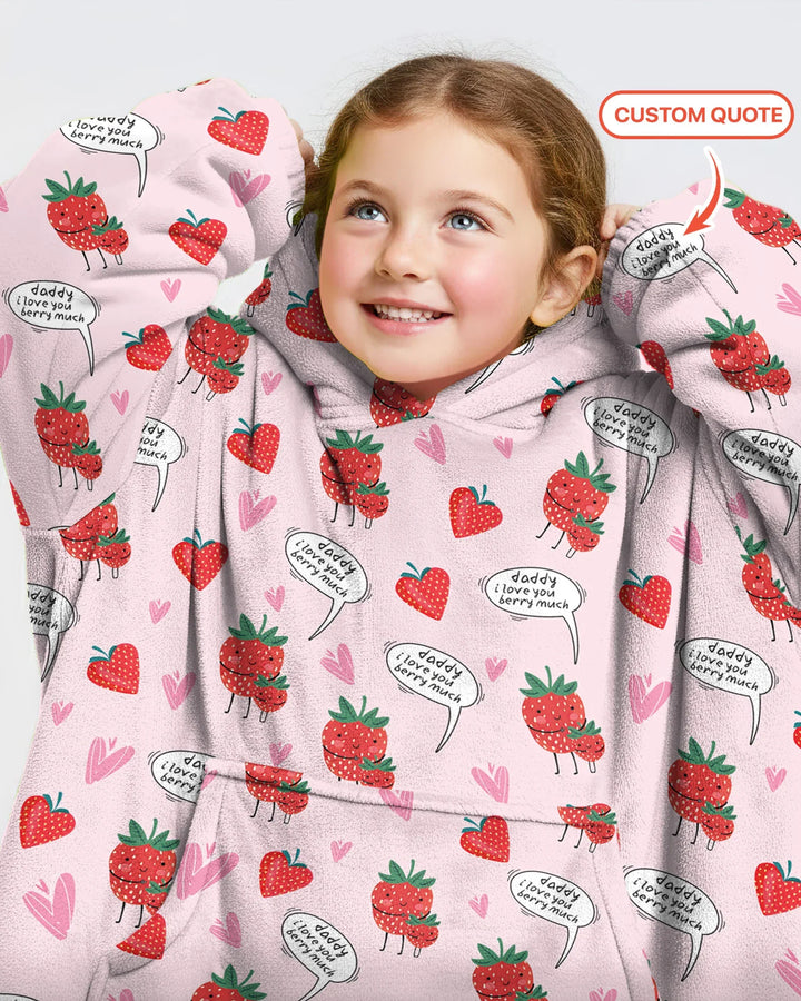 I love you berry much Blanket Hoodie
