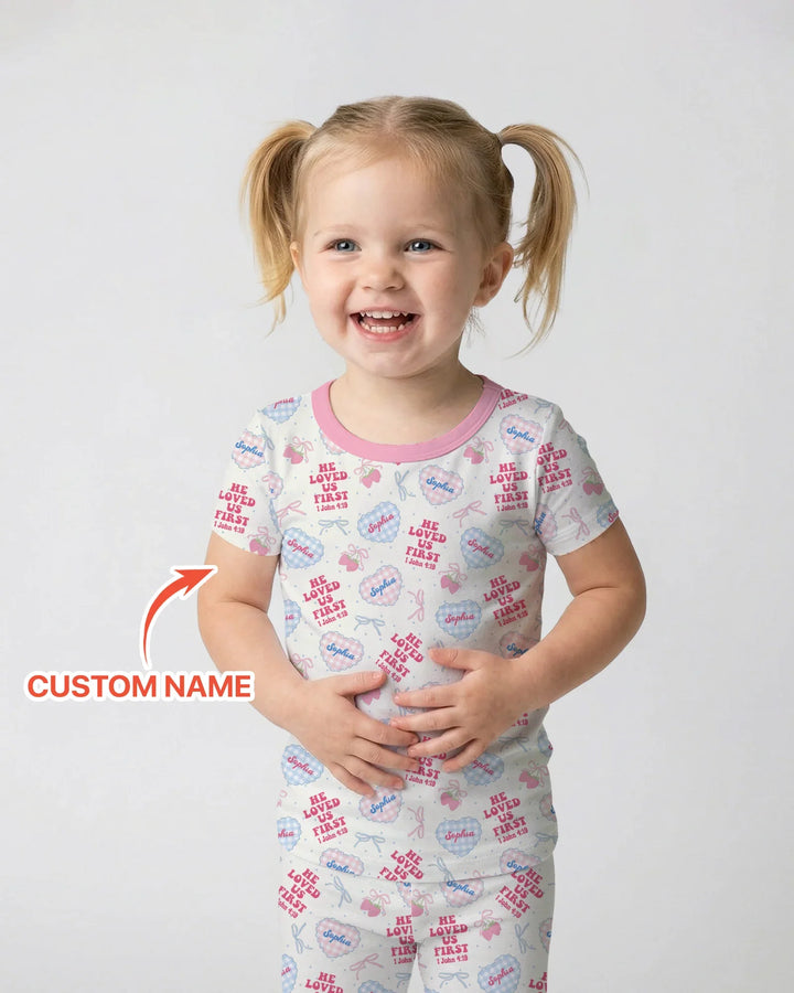 He Loved Us First Custom Name Bamboo Two Piece Short Sleeve Pajama Set