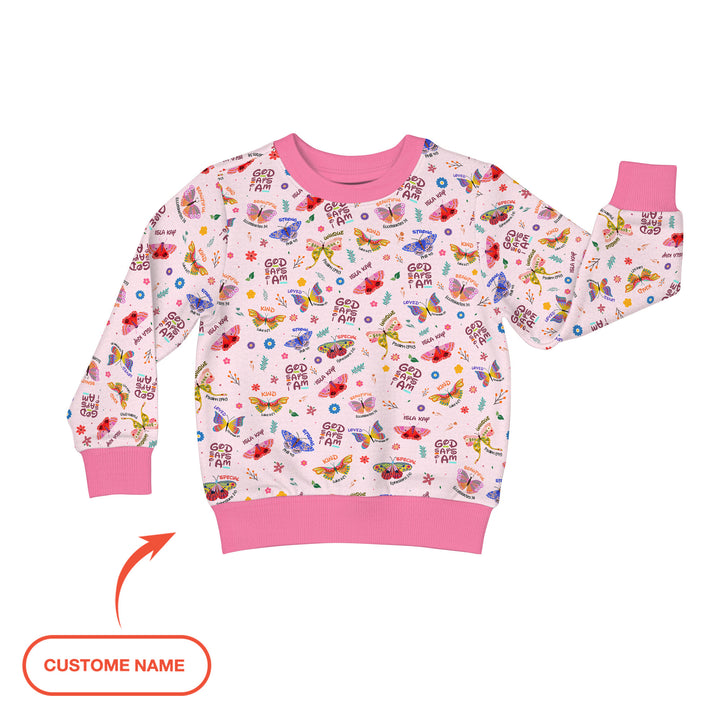 God says I am Butterfly Custom Name  Crewneck Sweatshirt