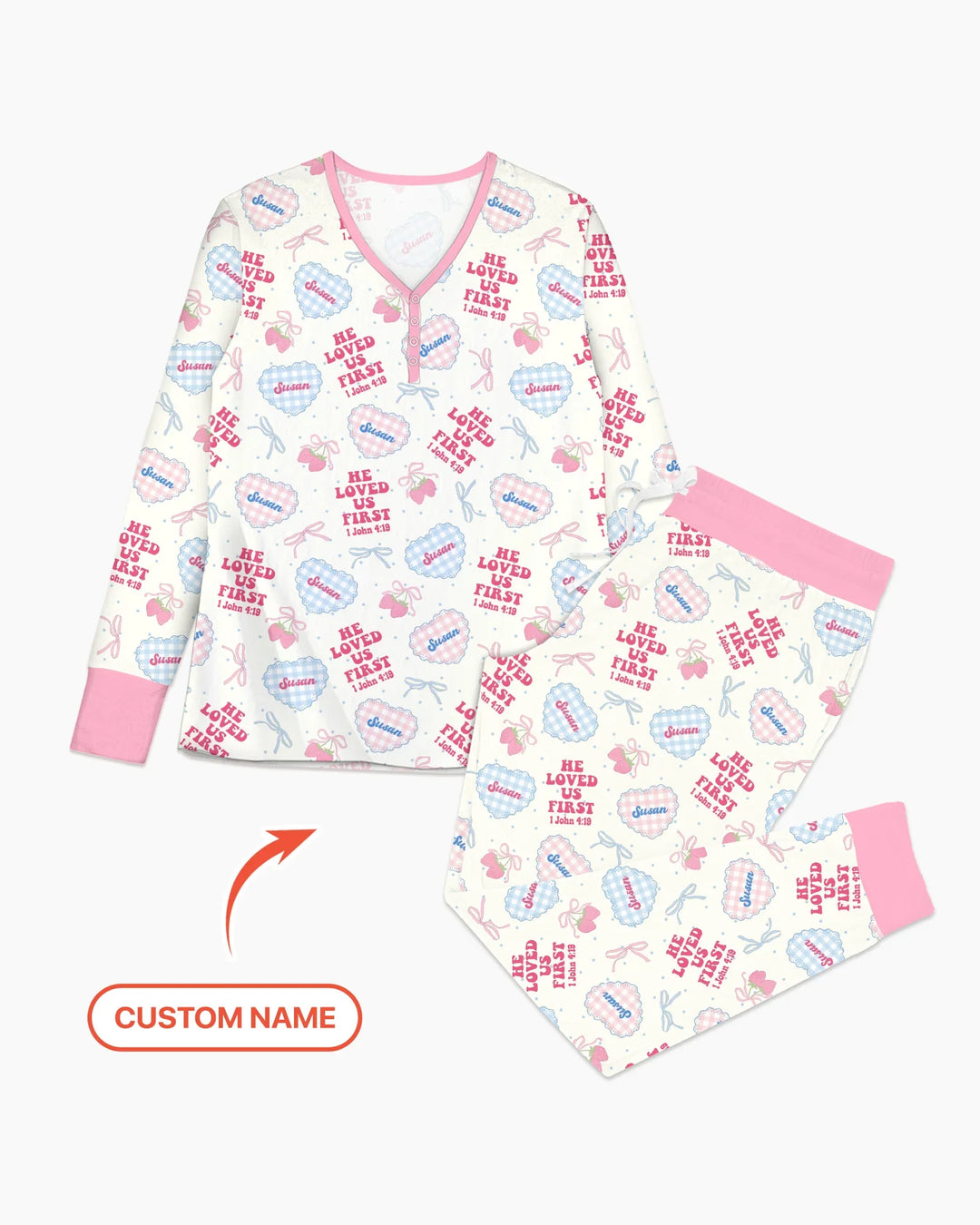 He Loved Us First Custom Name Bamboo Women Pajama Set