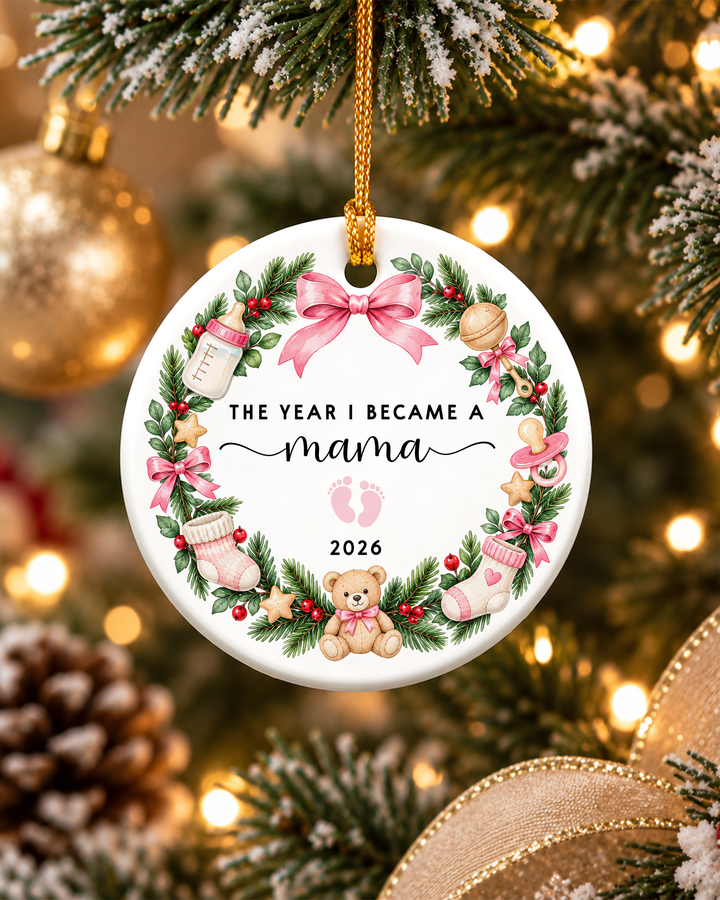 The Year I Became Mama Ceramic Ornament