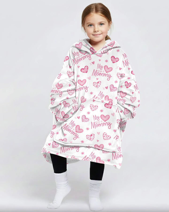 My Heart Belongs To Mommy Wearable Bamboo Blanket Hoodie
