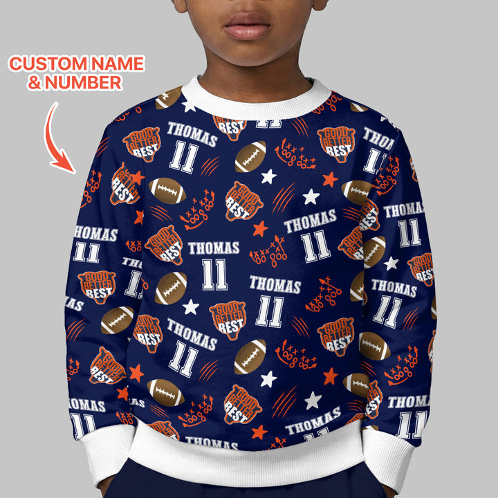 Custom Name  Football Good Better Best Crewneck Sweatshirt