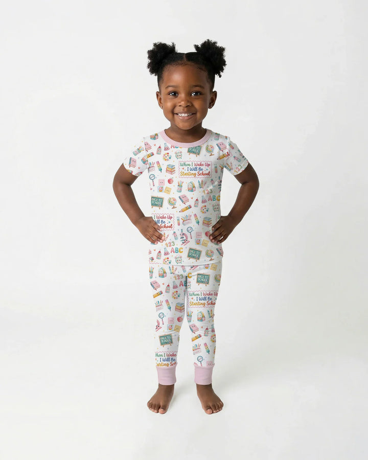 When I Wake Up I Will Be Starting School Bamboo Two Piece Short Sleeve Pajama Set