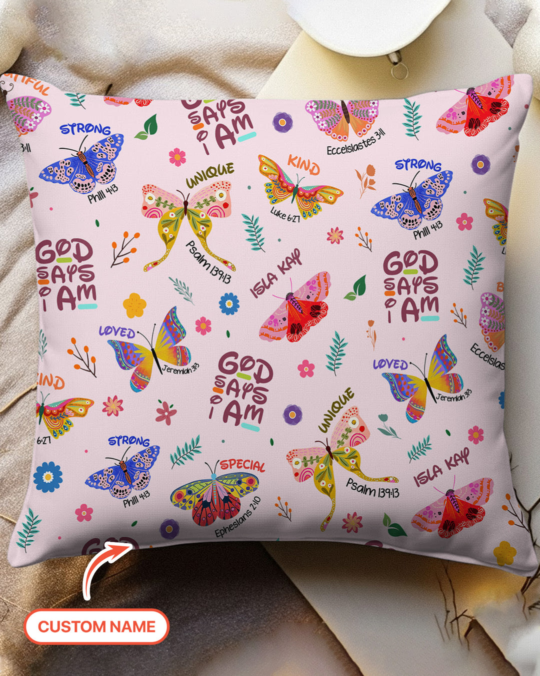 Custom Name God says I am Butterfly Pillow Case