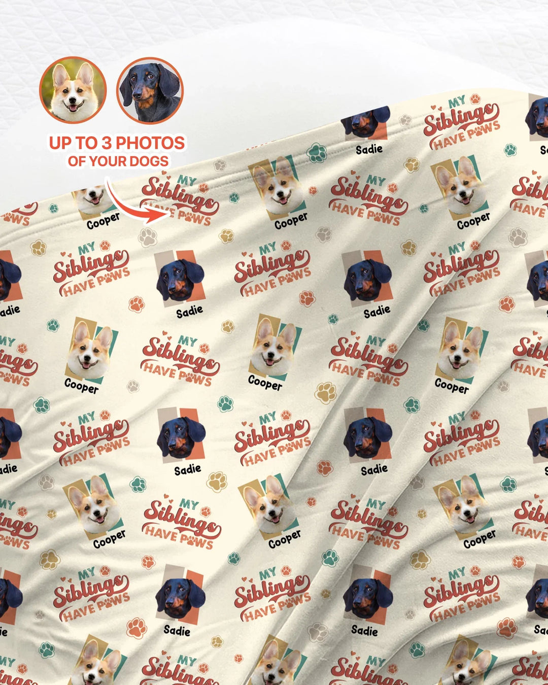 Custom Dog Photos "My Siblings Have Paws" swaddle blanket