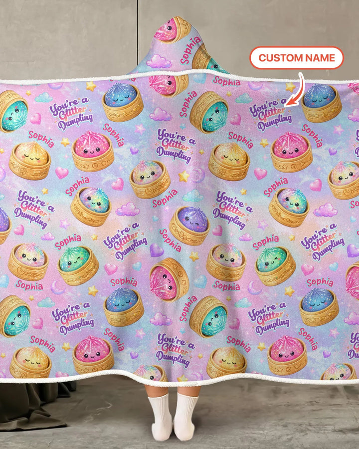 Custom Name You're A Glitter Dumpling Bamboo Wearable Hooded Blanket