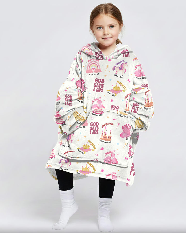 God Says I Am Girl Wearable Blanket Hoodie