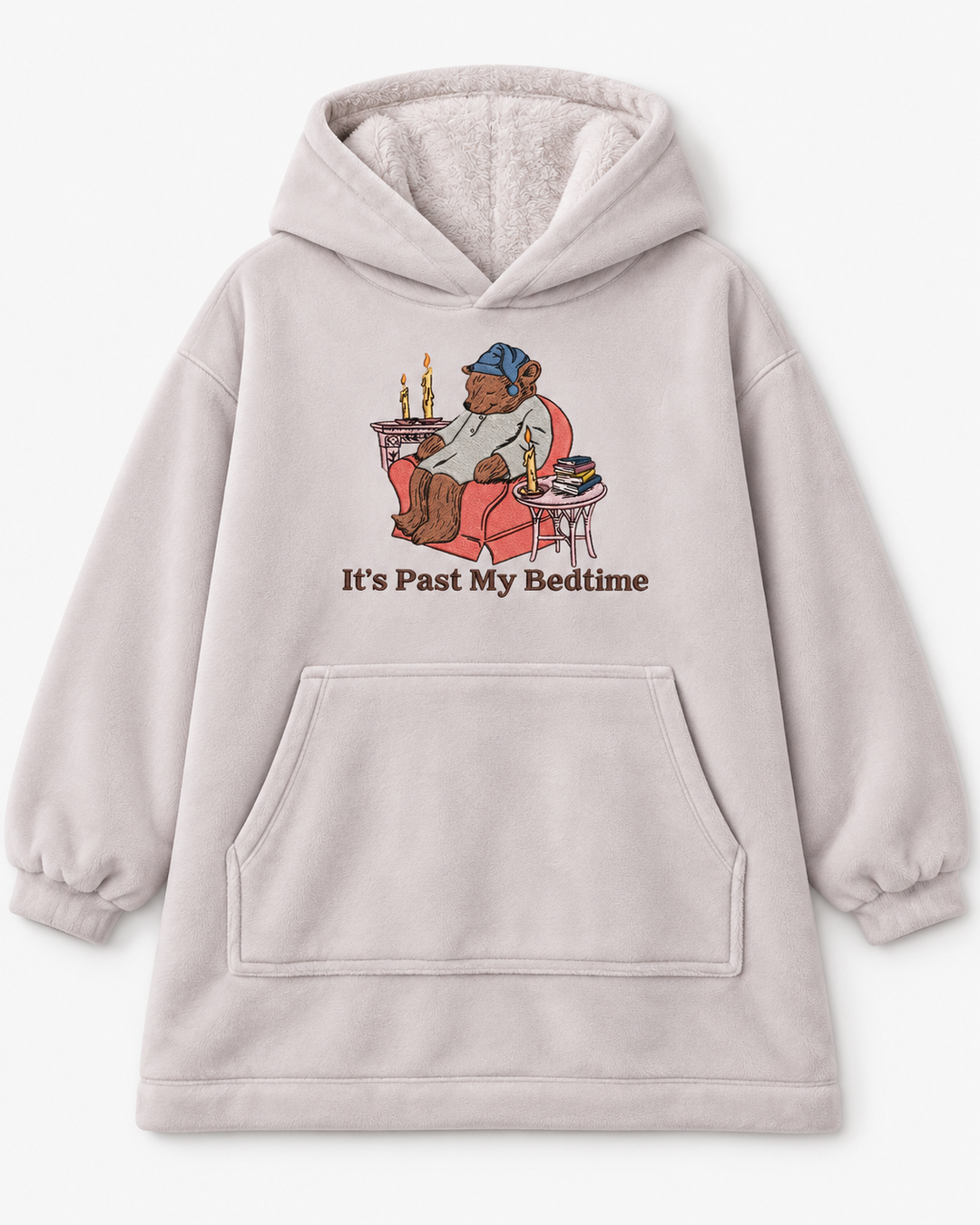 It's My Bed Time Embroidered Blanket Hoodie