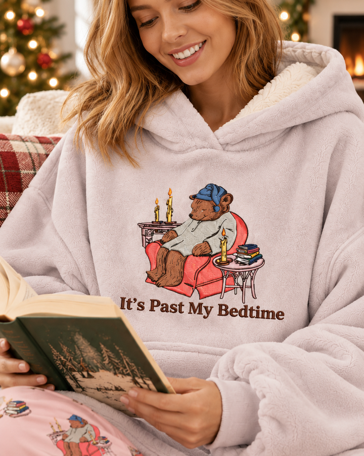 It's My Bed Time Embroidered Blanket Hoodie