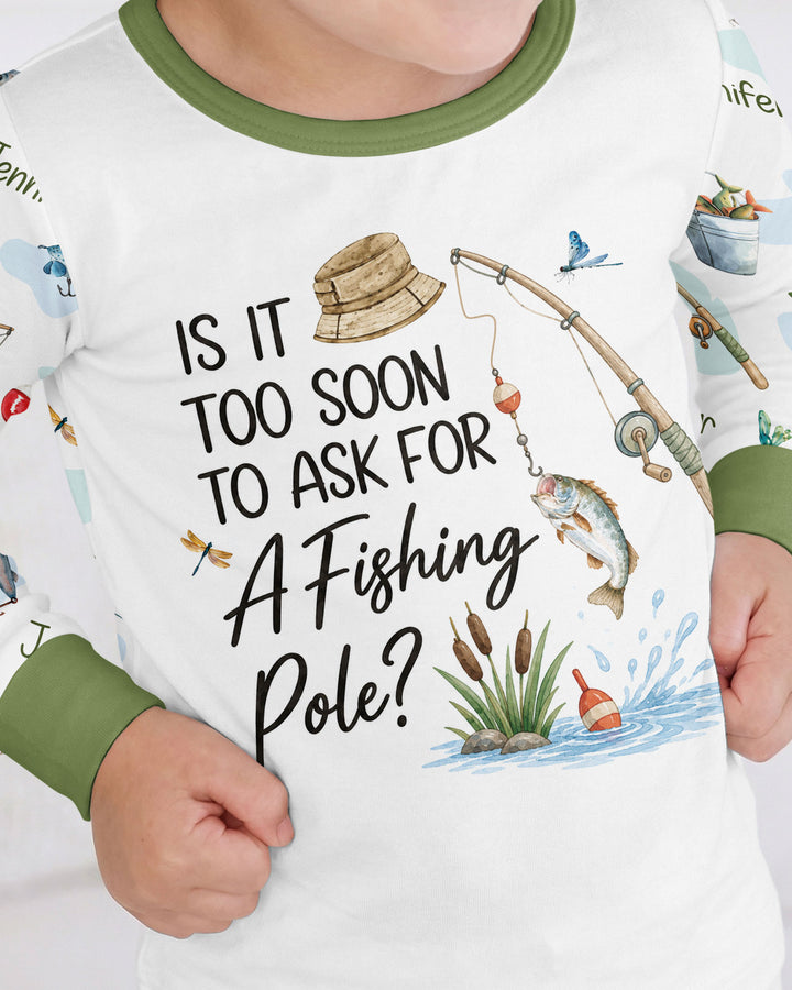Is It Too Soon To Ask For A Fishing Pole Bamboo Two Piece Long Sleeve Pajama Set