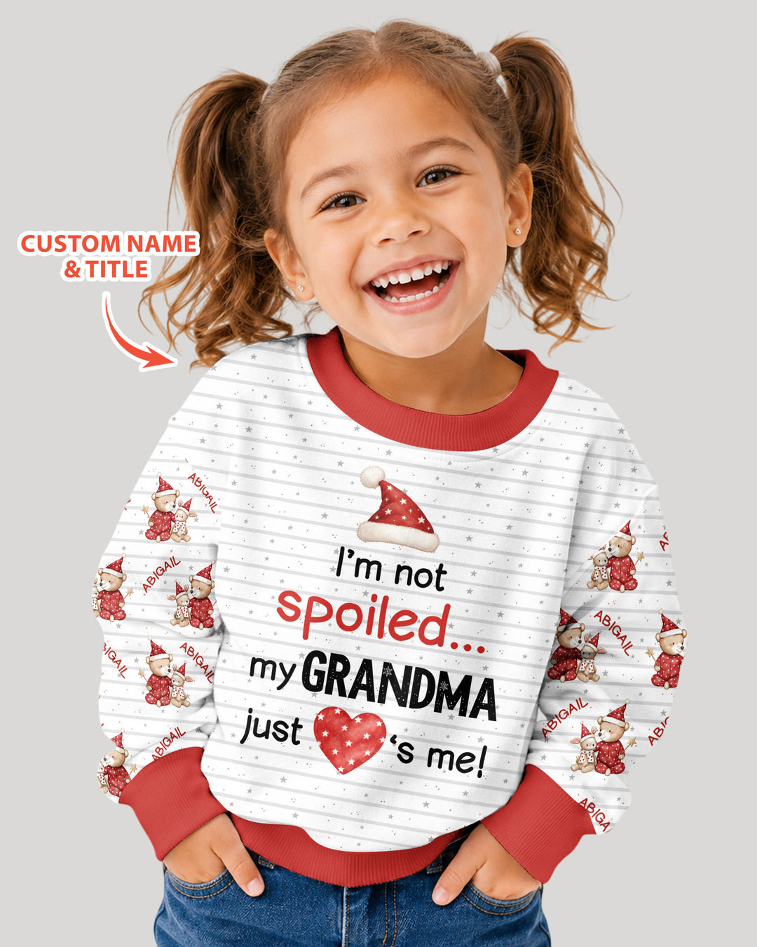 Custom Name I'm Not Spoiled Bamboo Crewneck Sweatshirt