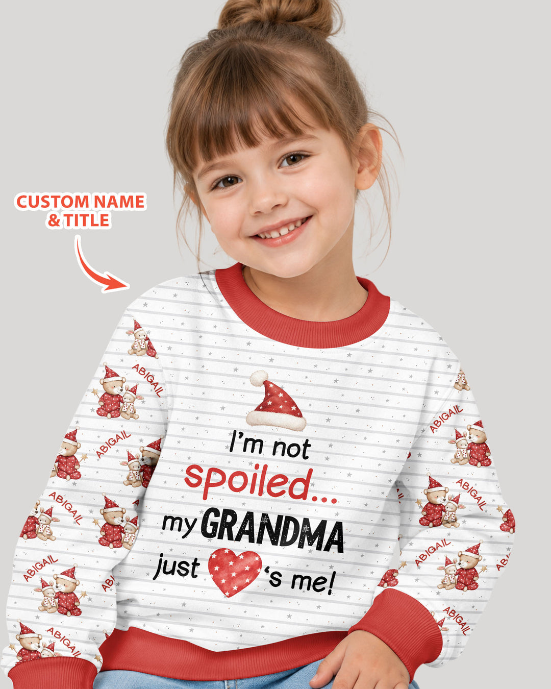 Custom Name I'm Not Spoiled Bamboo Crewneck Sweatshirt