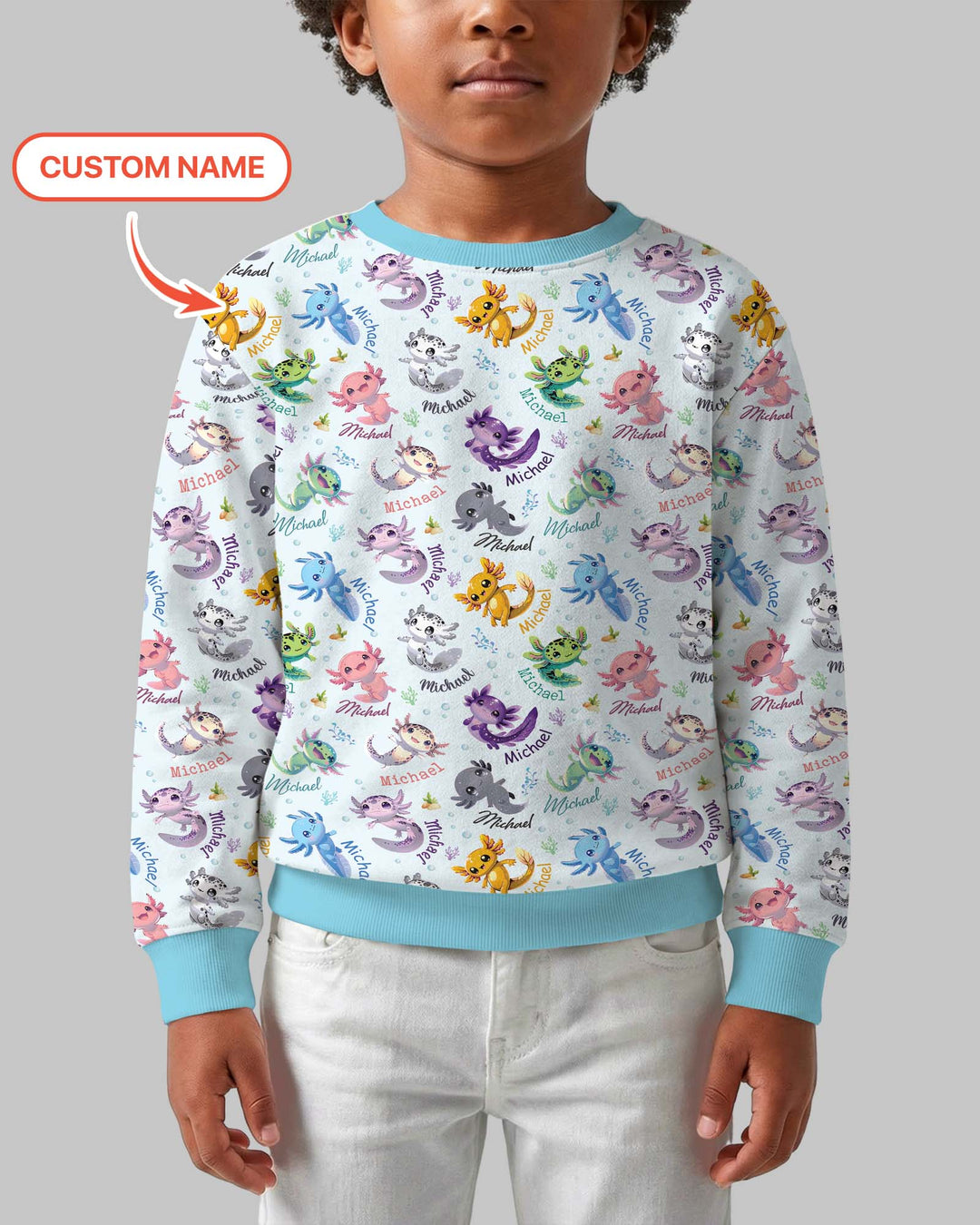 I Love You Axolotl Custom Name Crewneck Sweatshirt