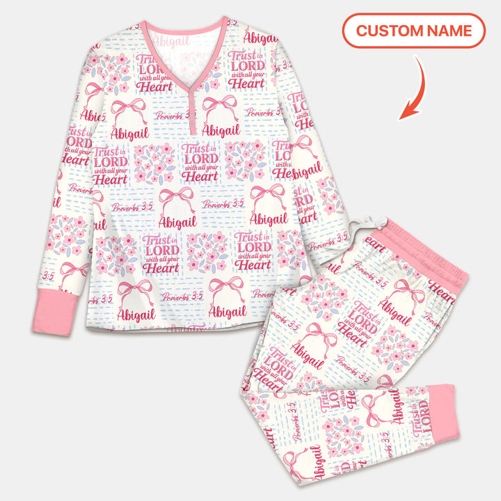 Trust The Lord With All Your Heart Custom Name Women Pajama Set