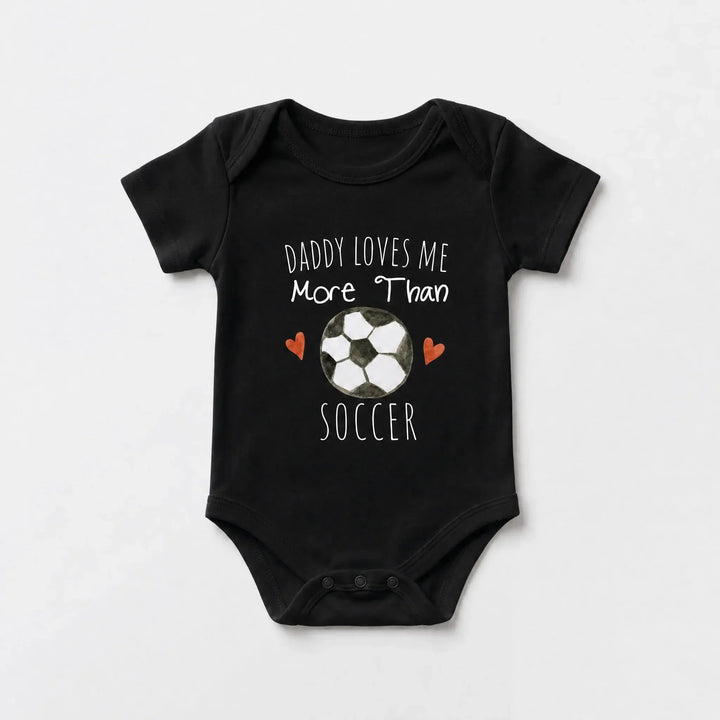 Daddy Loves Me More Than Soccer Baby Bamboo Bodysuit
